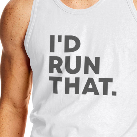 I'd Run That T-Shirt