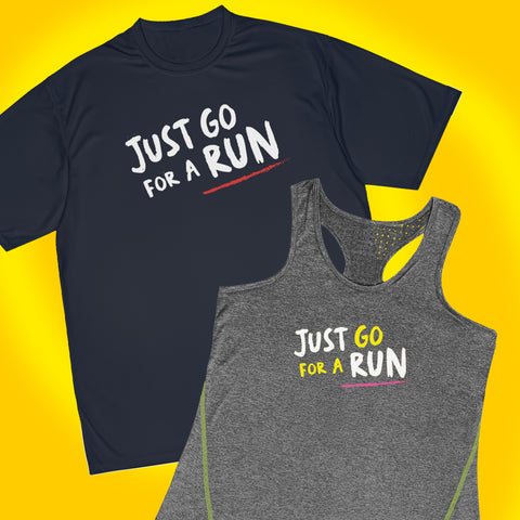 Just Go For A Run Dri-Fit